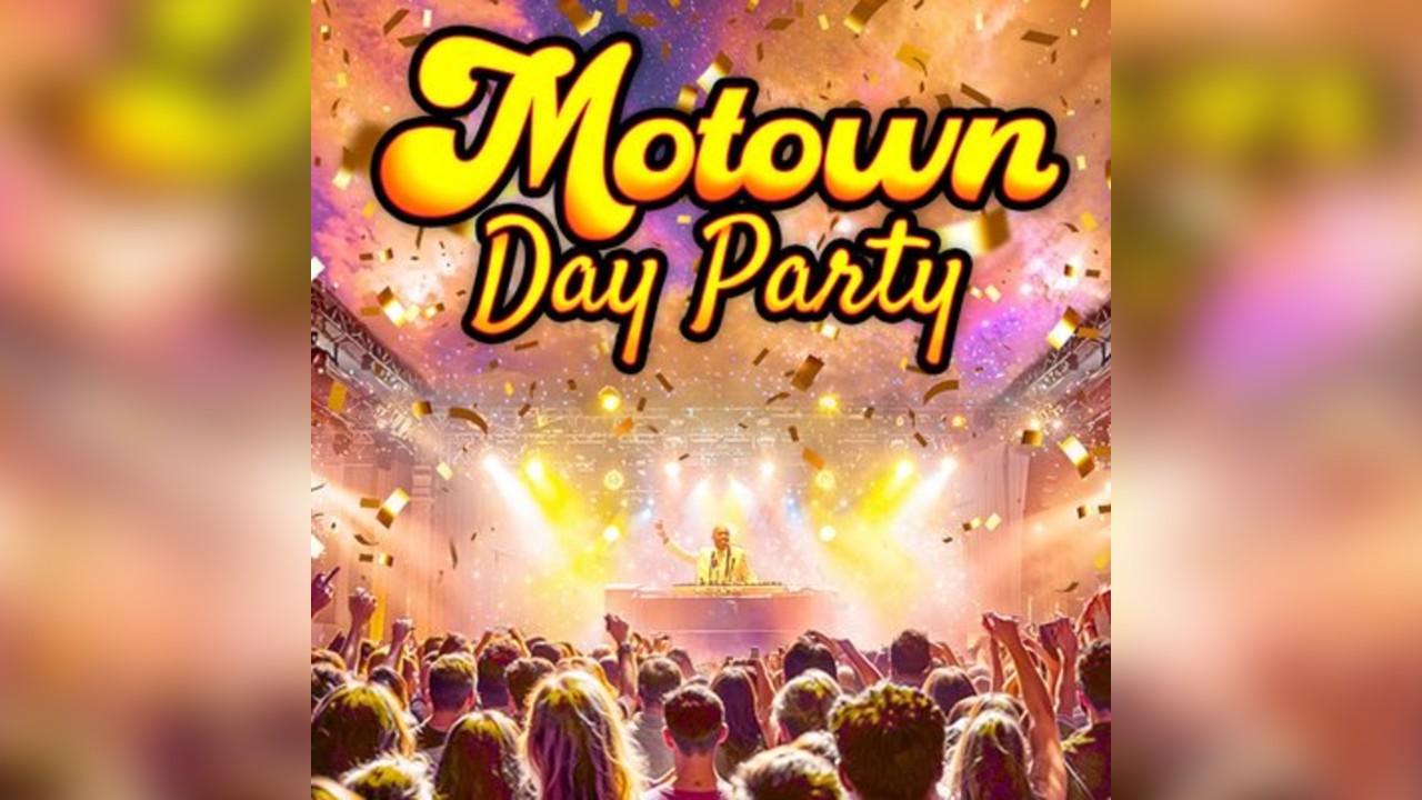 Motown Day Party: Derby