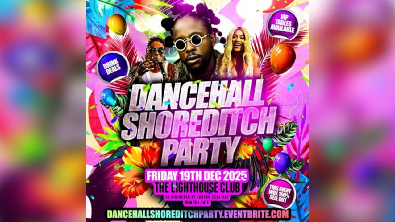 Dancehall Shoreditch Party