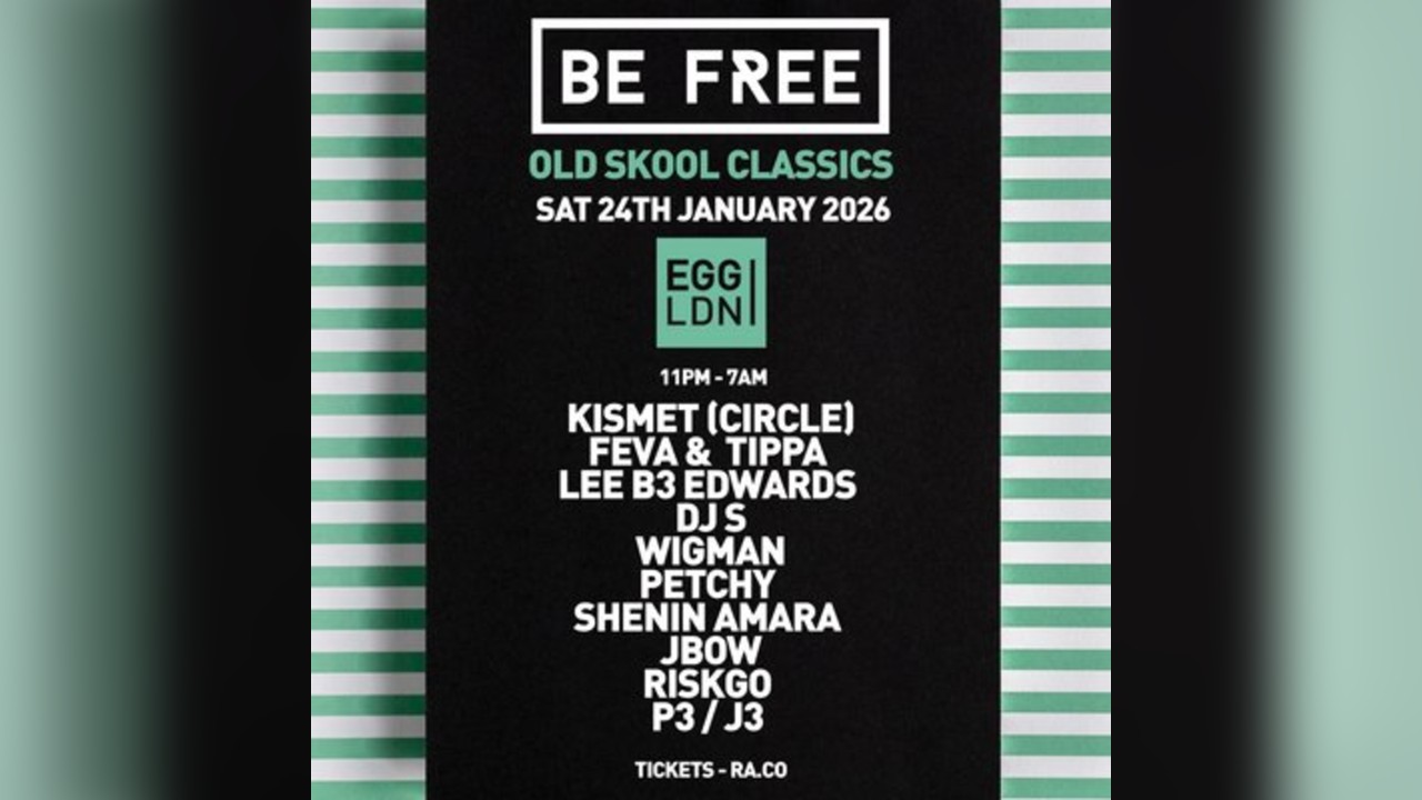 Be Free - Old Skool classics