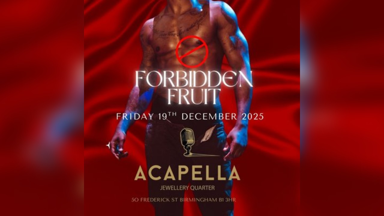 Forbidden Fruit at Acapella Bar Jewellery Quarter