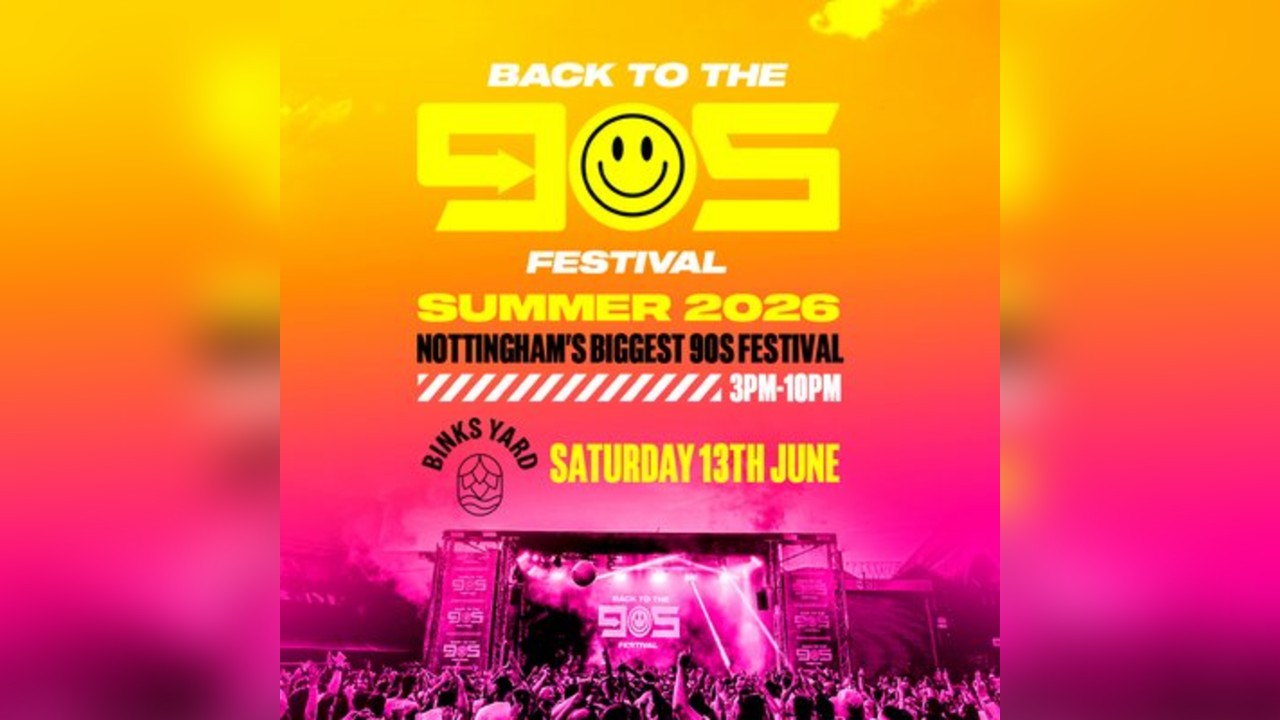Back To The 90s Outdoor Fest - Saturday 13th June - Binks Yard