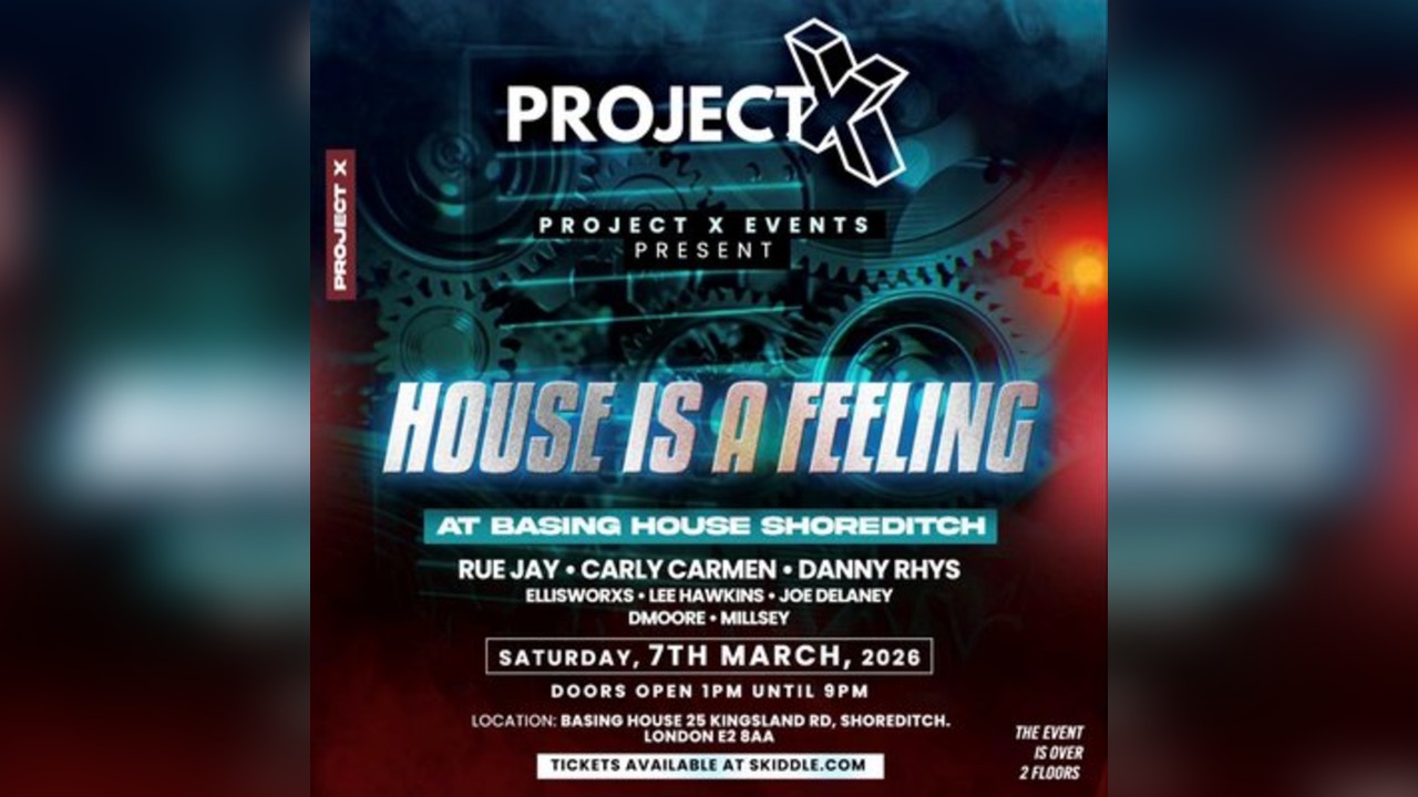 Project X presents: House is a Feeling