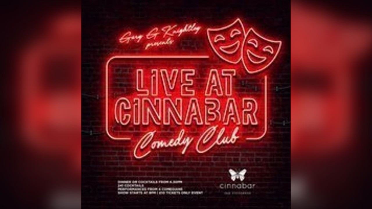 Comedy Club - Live at Cinnabar Stevenage