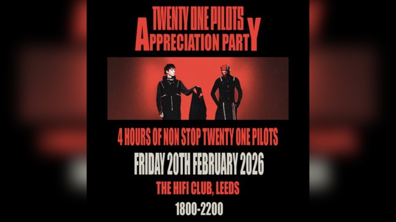 Twenty One Pilots Appreciation Party (Leeds)