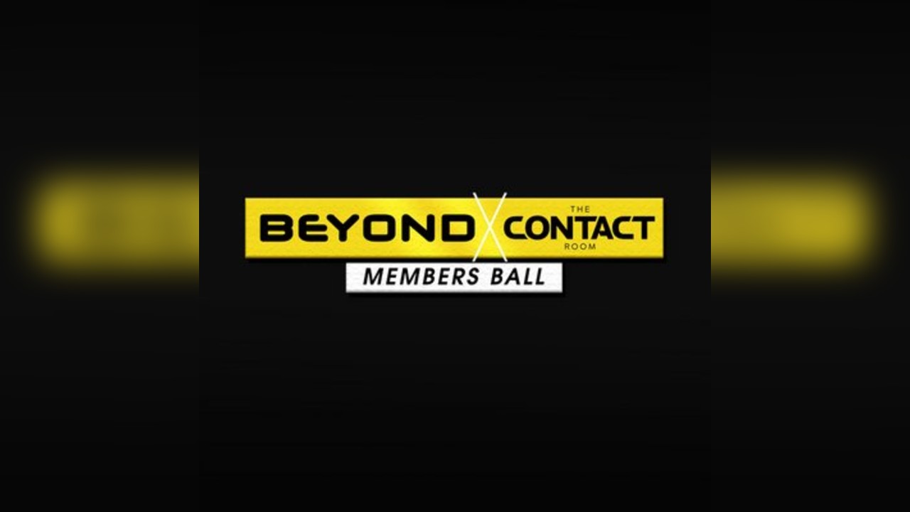BEYOND x The Contact Room XXL PLAYZONE // Members Ball