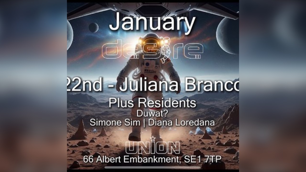 DESIRE - Weekly Thursday After Party - JULIANA BRANCO