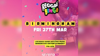 Reggae Bingo - Birmingham - Fri 27th March