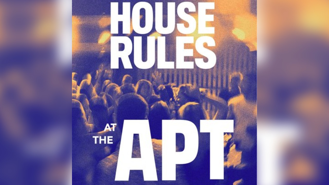 APT Disco Presents House Rules
