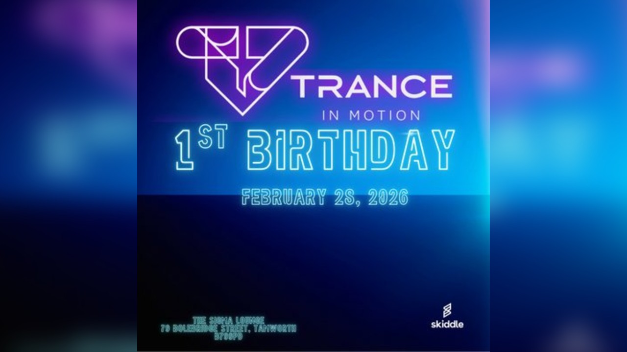 Trance in Motion 1st Birthday