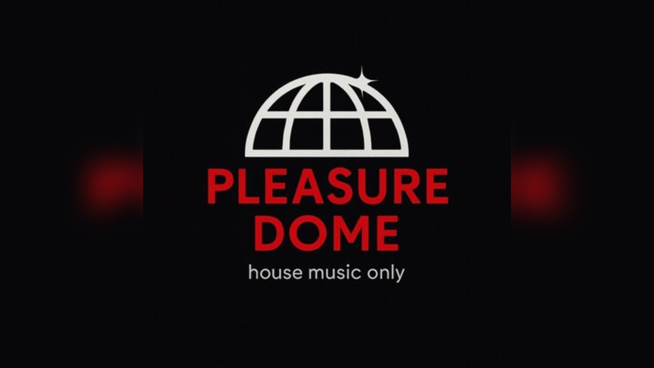 Pleasure Dome