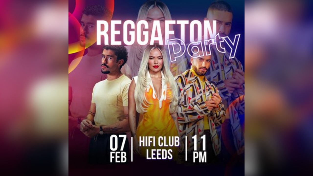 Reggaeton Party (Leeds) February 2026