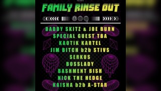 Family Rinse Out - Uncommon Records x Kaotik Kartel x Club Momo