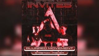 APEX PRESENTs: BLURRED MOVEMENT - FIISHIR - STRETCH