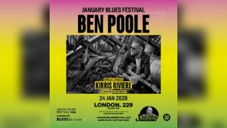 January Blues Festival: Ben Poole + Kirris Riviere