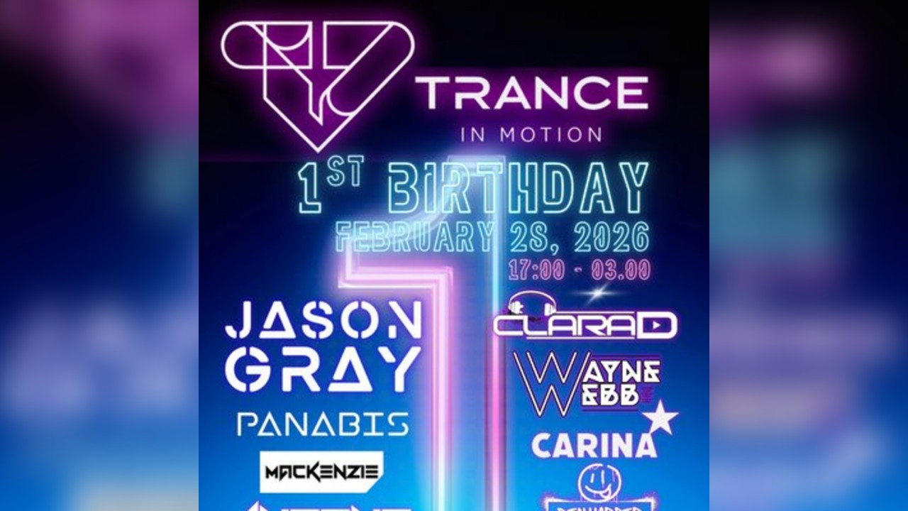 Trance in Motion 1st Birthday