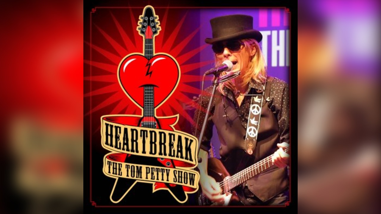 Heartbreak The Tom Petty Show