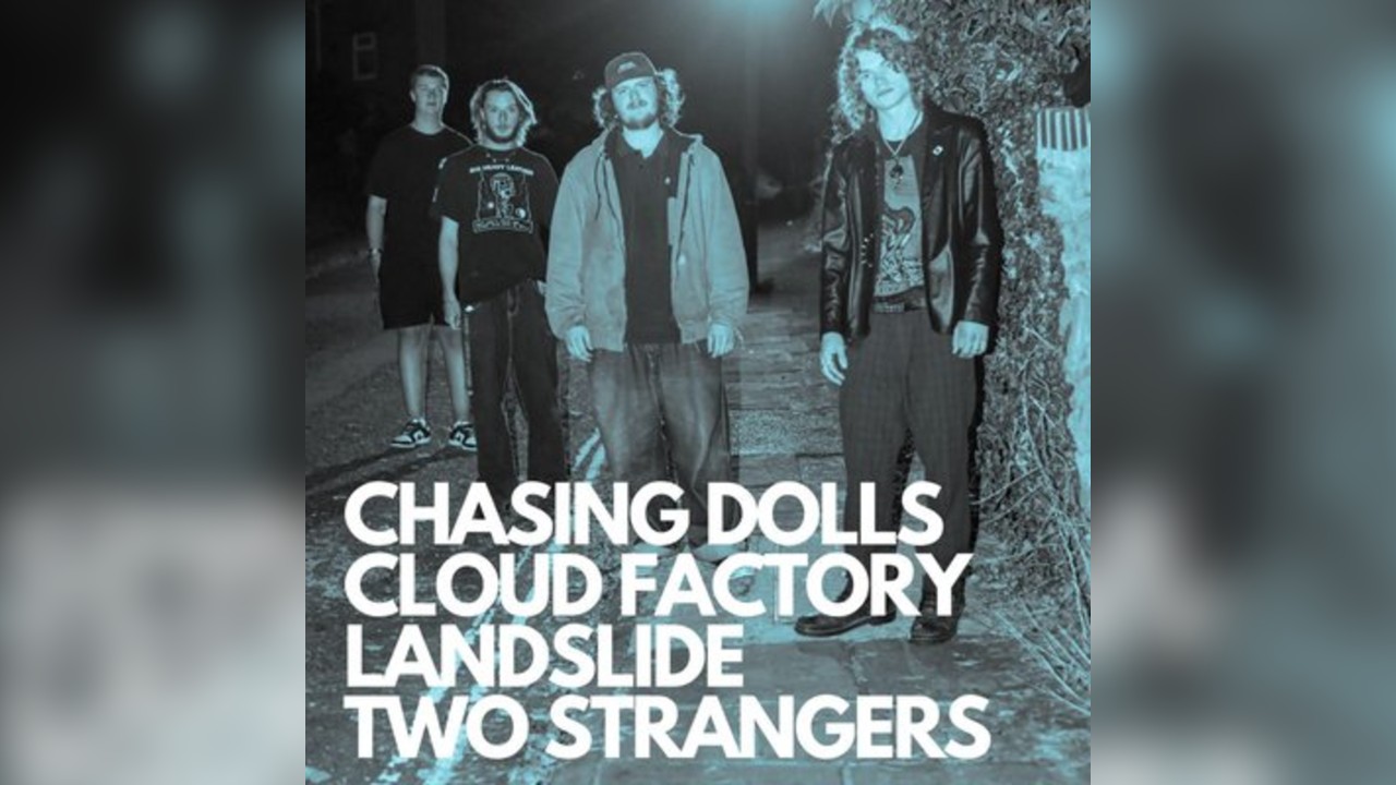 Chasing Dolls with special guests