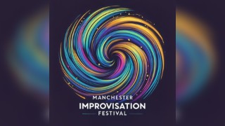 Manchester Improvisation Festival 2026