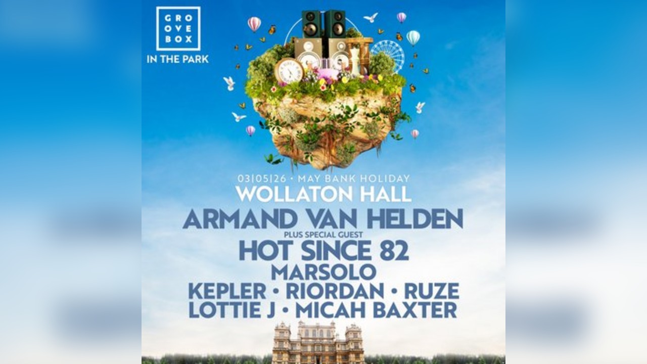 ARMAND VAN HELDEN, HOT SINCE 82 & more | Groovebox In The Park