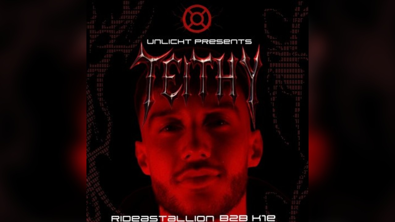 UNLICHT Presents : TEITHY