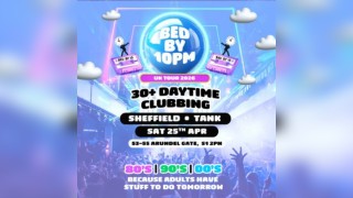 Bed By 10pm Returns To Sheffield