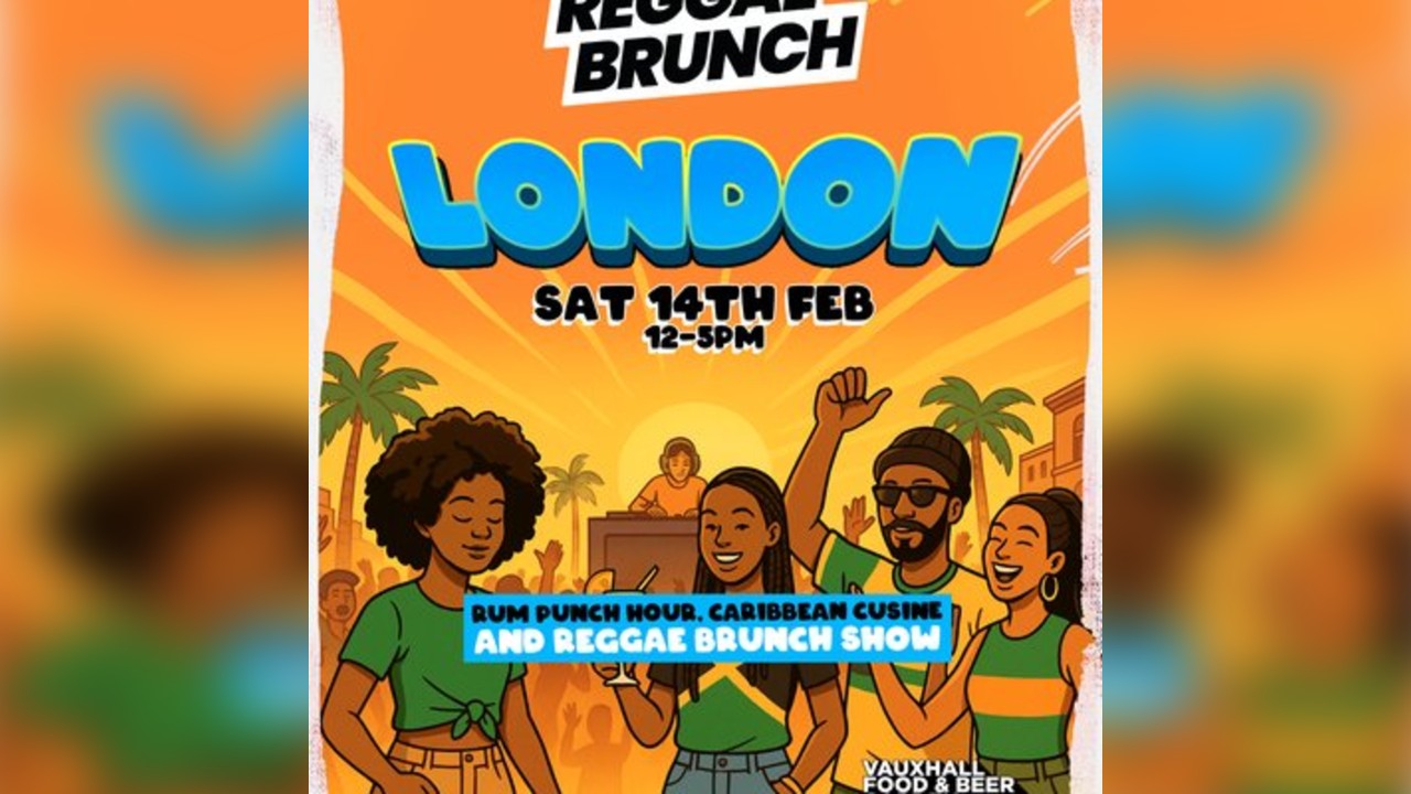 The Reggae Brunch - Sat 14th Feb