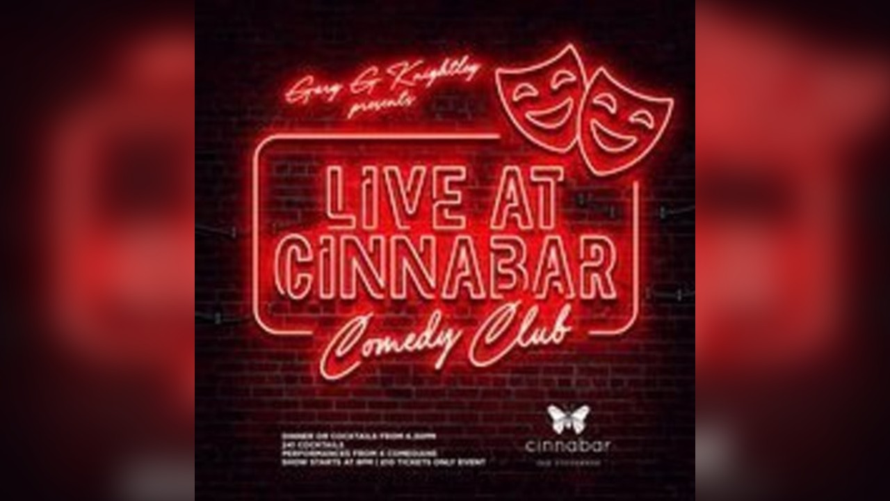 Comedy Club - Live at Cinnabar Stevenage