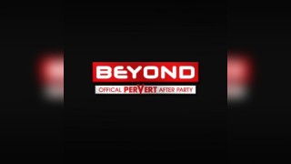 Beyond After Hours : PERVERT Official After Party // 3am - 11am