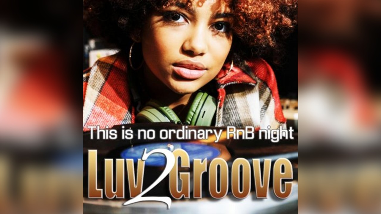 Luv 2 Groove