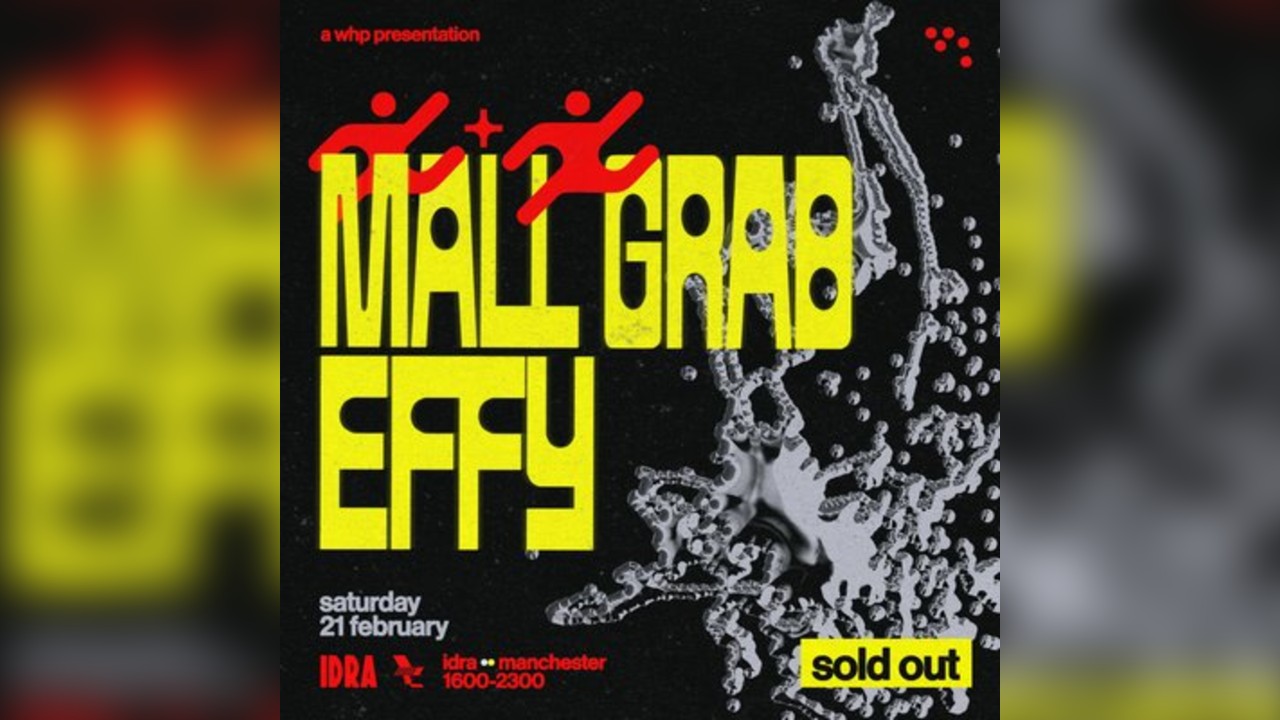 Mall Grab x Effy