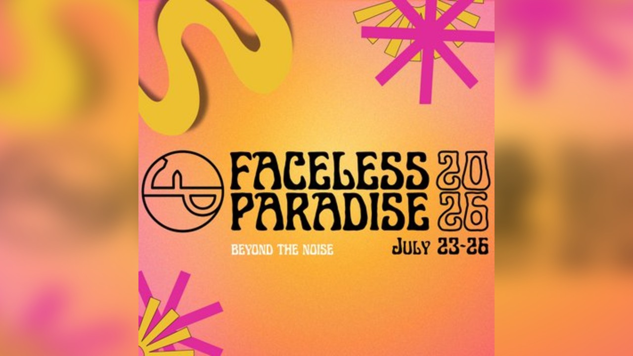 Faceless Paradise Festival