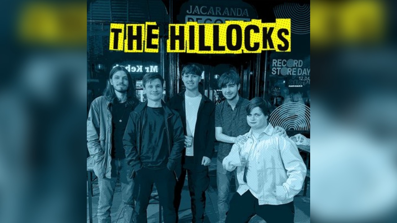 The Hillocks plus special guests