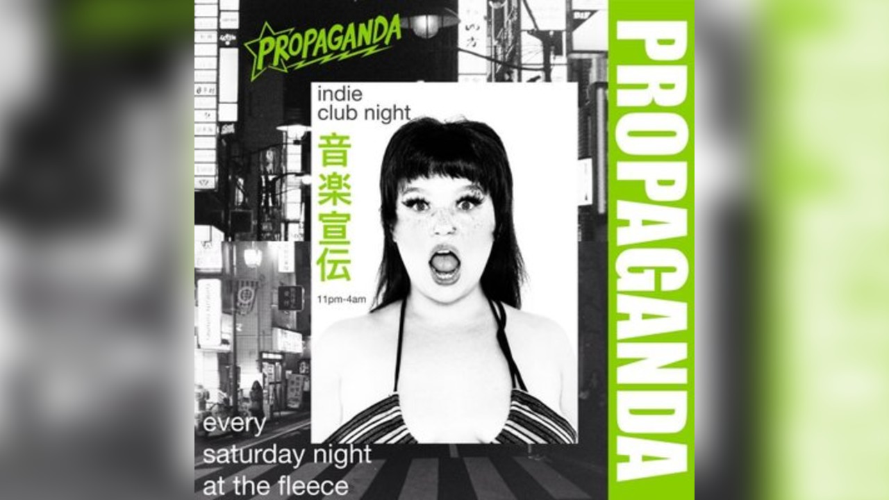 Propaganda Bristol - Indie Club Night