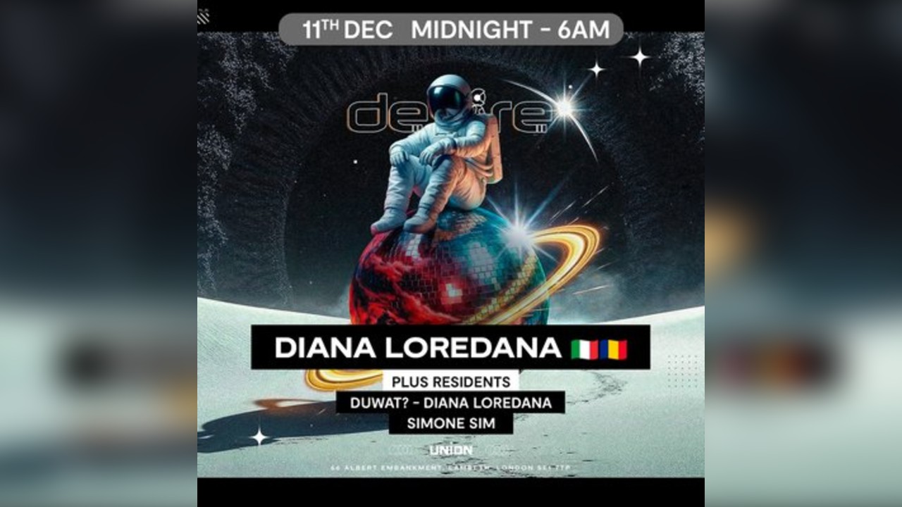 DESIRE - Weekly Thursday After Party - DIANA LOREDANA