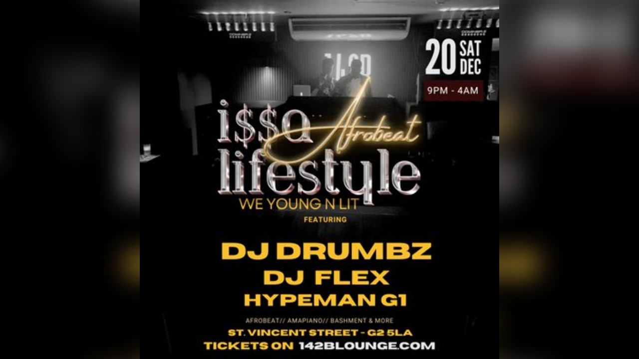 ISSA AFROBEAT Lifestyle feat. DJ DRUMBZ