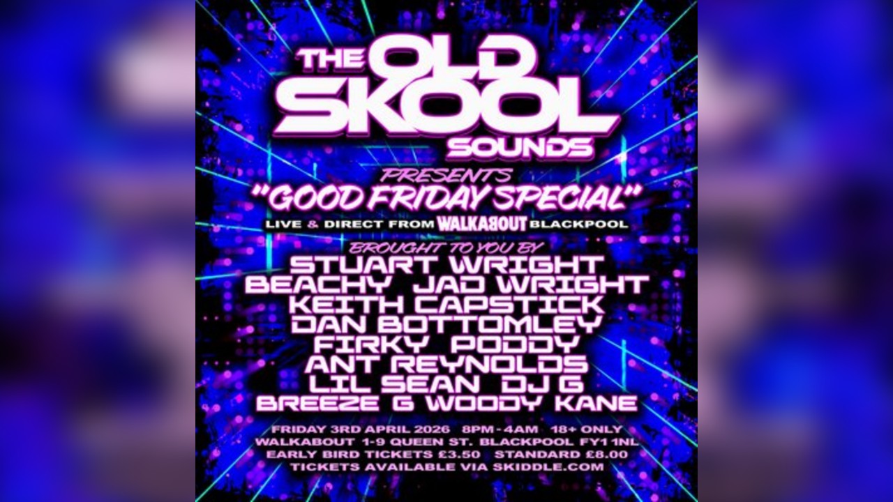 The Old Skool Sounds 'Good Friday Special'