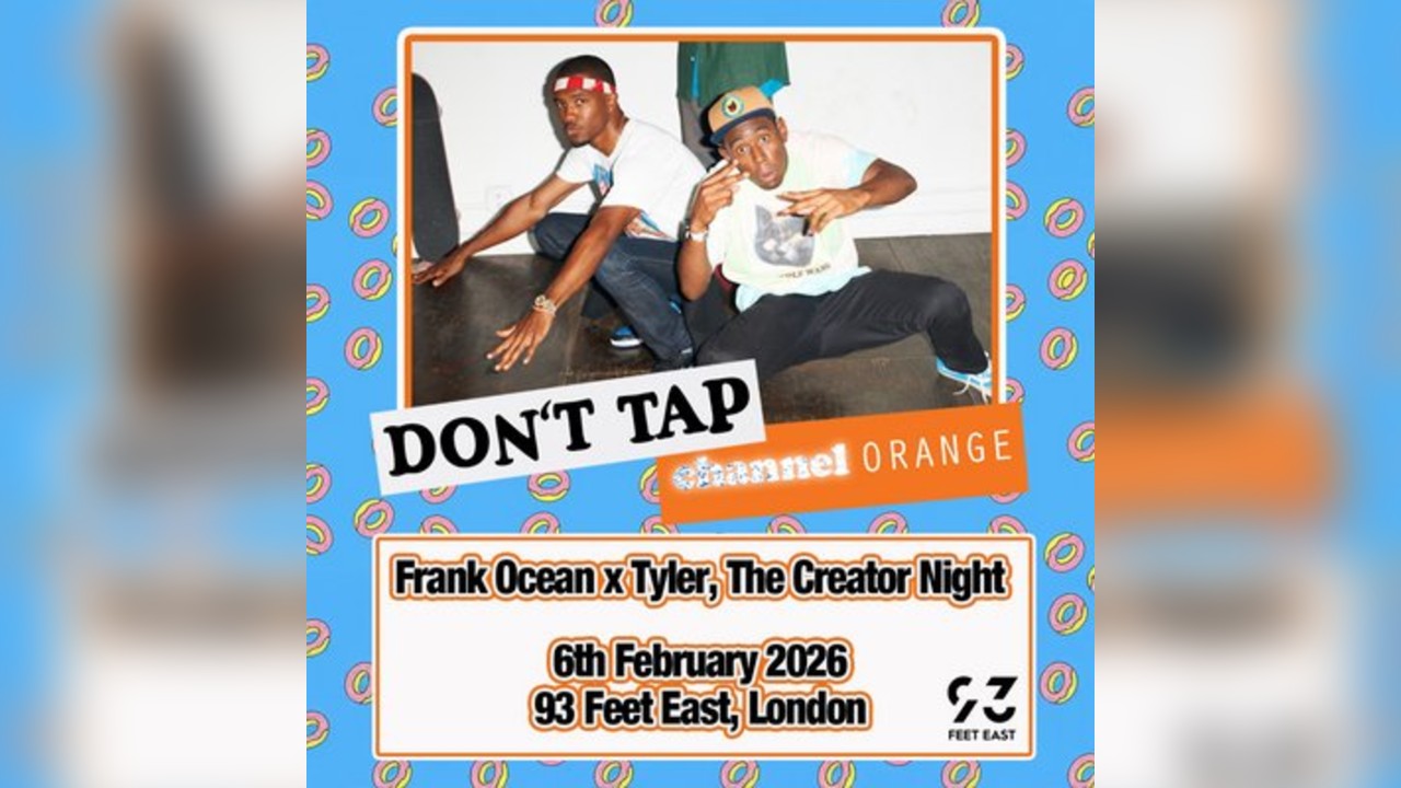 DON'T TAP Channel Orange: Frank Ocean x Tyler, The Creator (Lon)