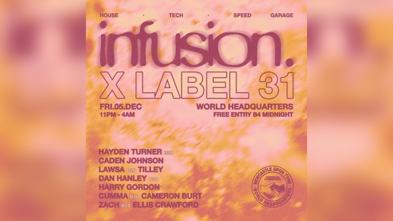 Infusion x Label 31 - Free Party