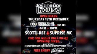 Destination House - Open Decks
