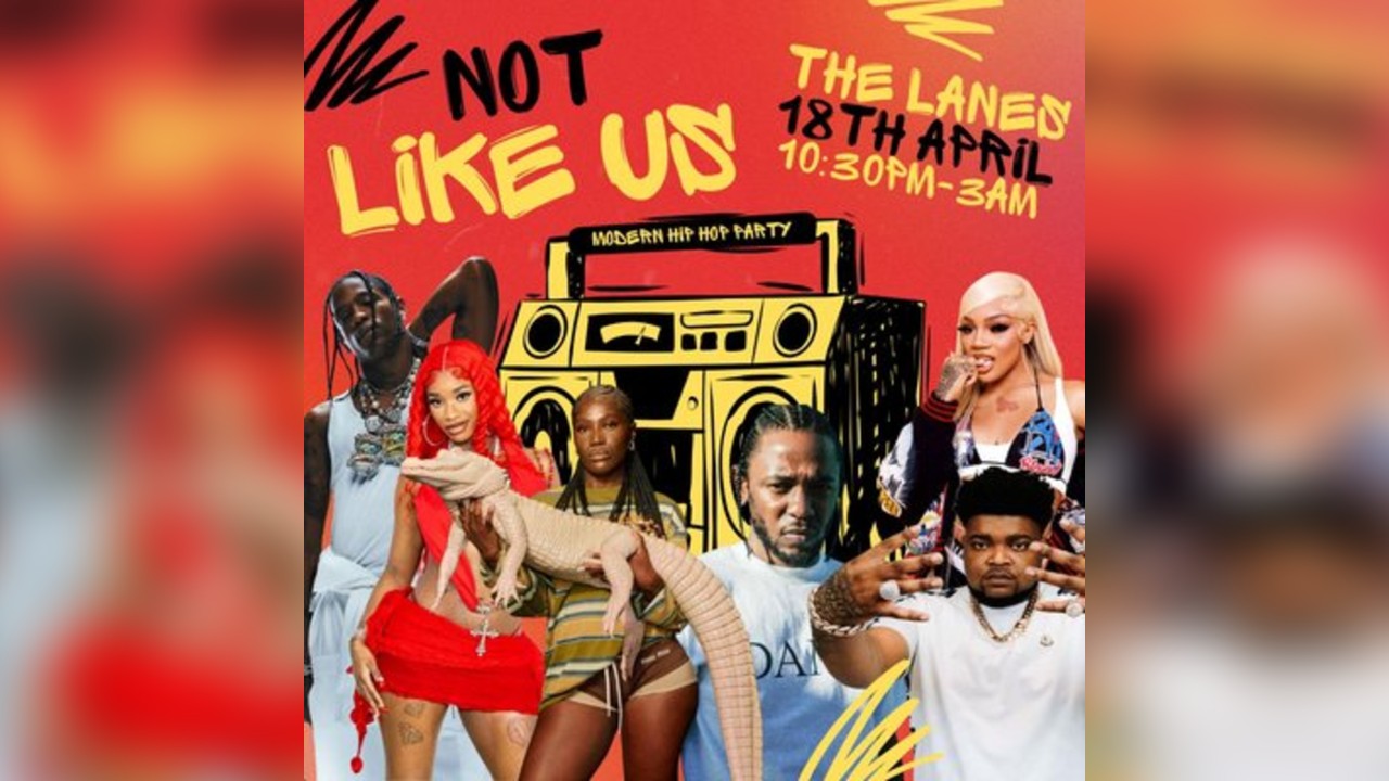 Not Like Us - Modern Hip Hop Party (Bristol)