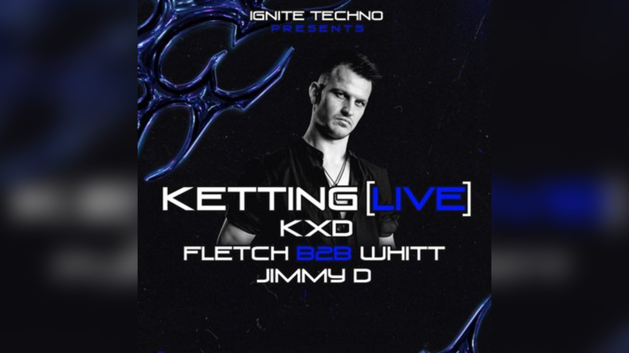 IGNITE presents : Ketting (live) 360 rave