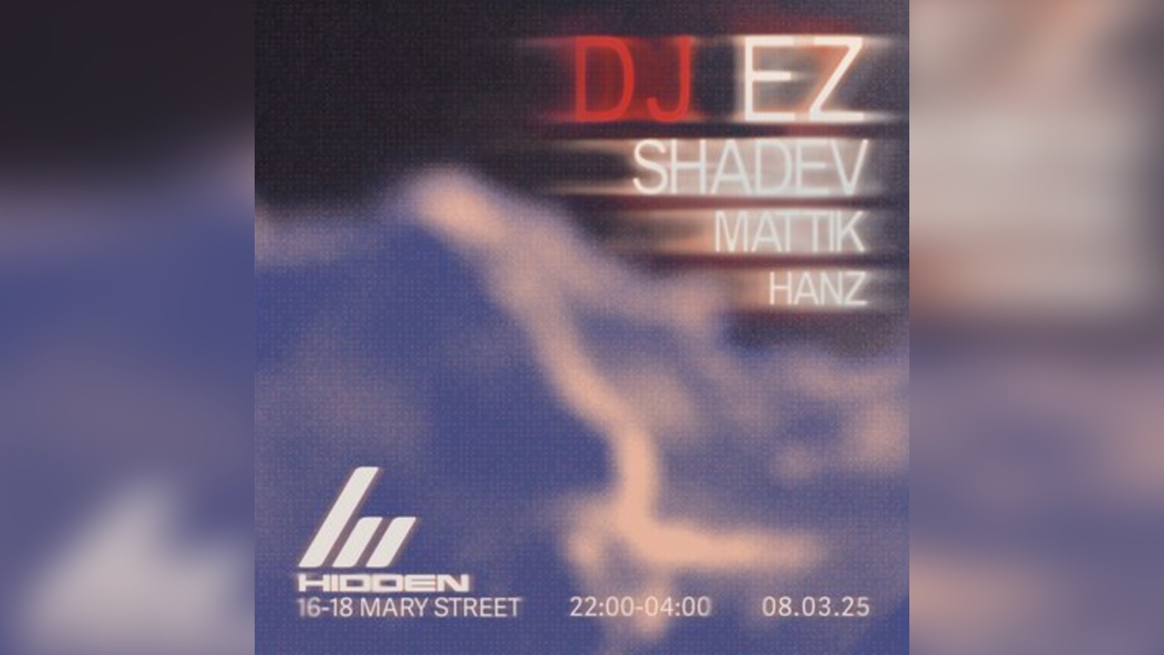 DJ EZ, Shadev, Mattik & Hanz