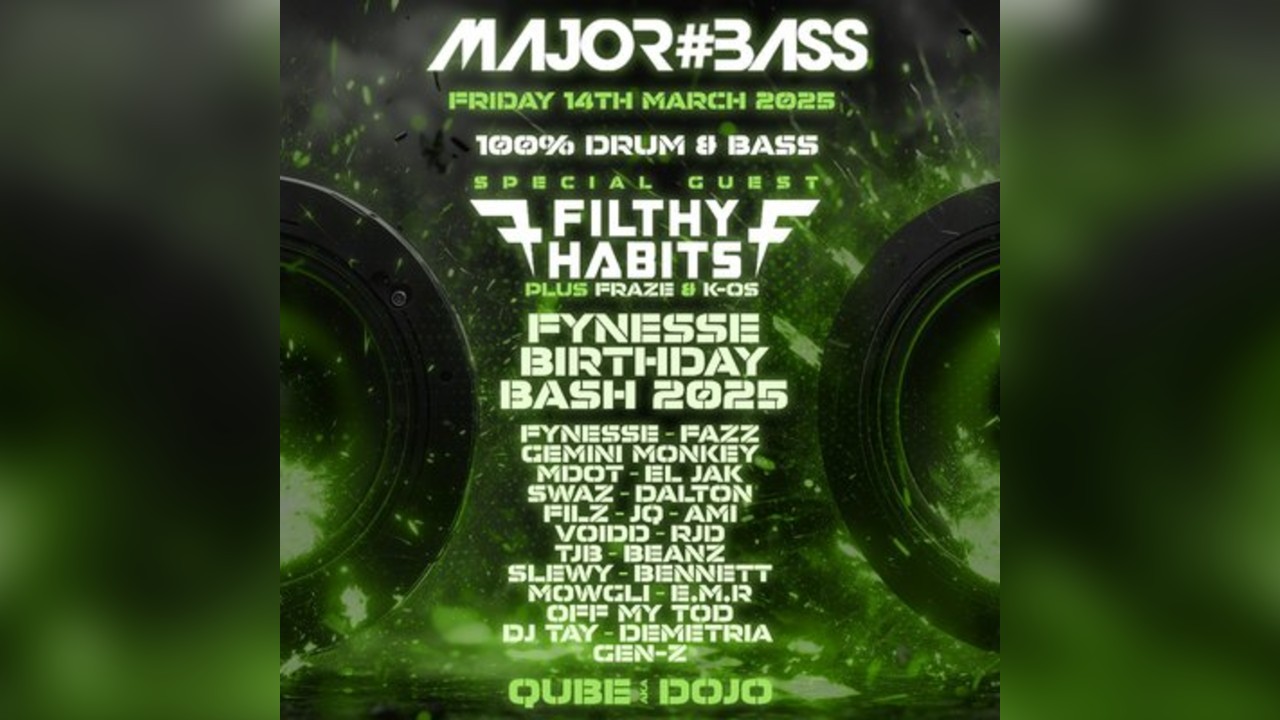 Major Bass feat FILTHY HABITS