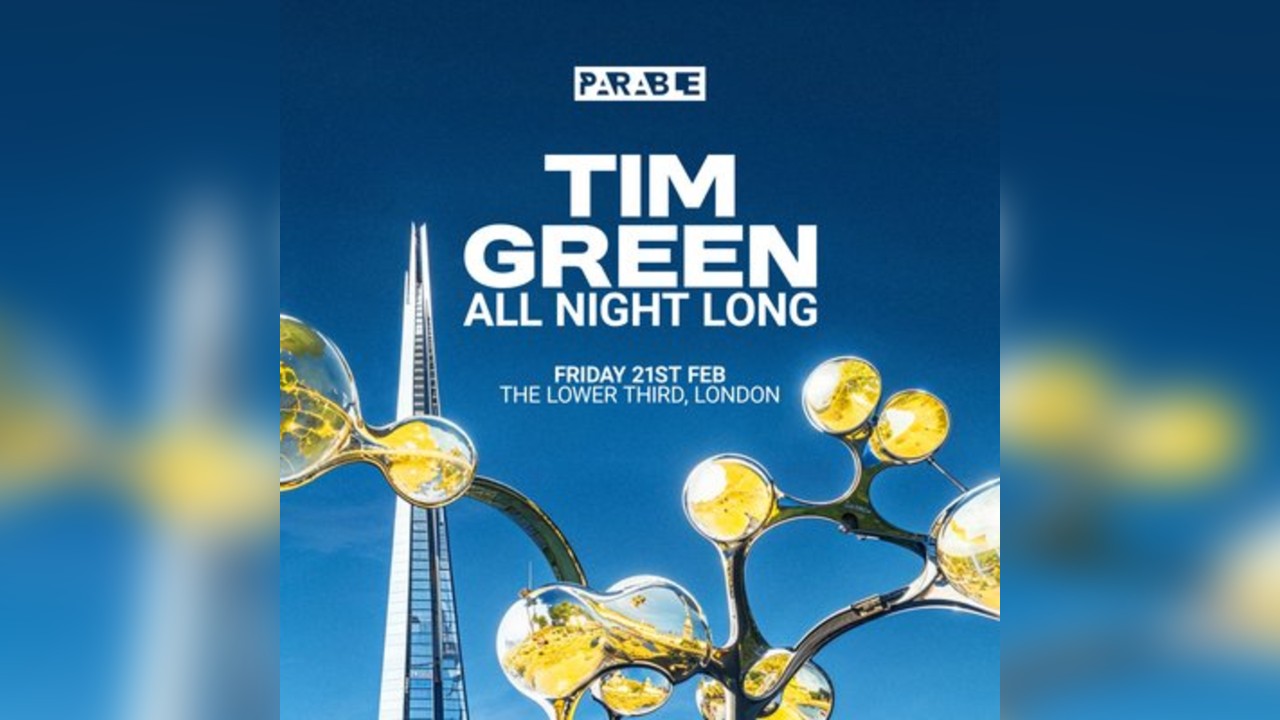 Parable presents: Tim Green - all night long