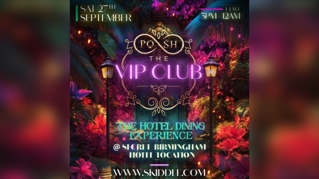 POSH : The VIP Club : THE Hotel Dining Experience