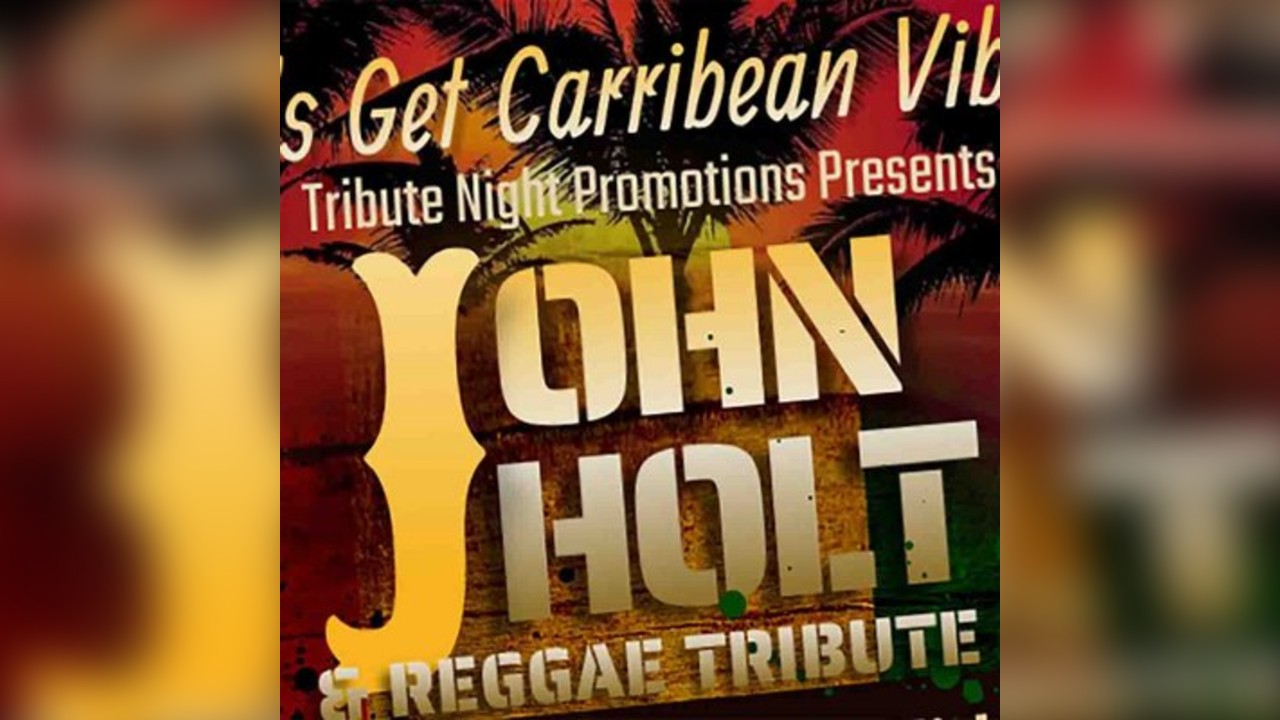 John Holt / Reggae Tribute Night - Northampton