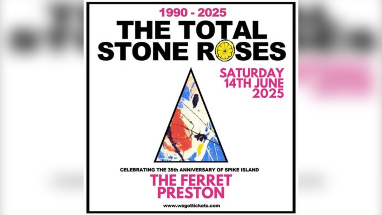 The Total Stone Roses 35th Anniversary tribute