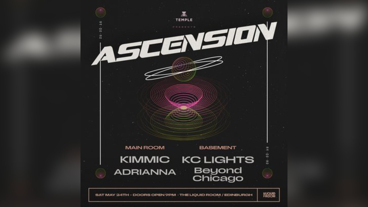 ASCENSION EDINBURGH | Temple House Music