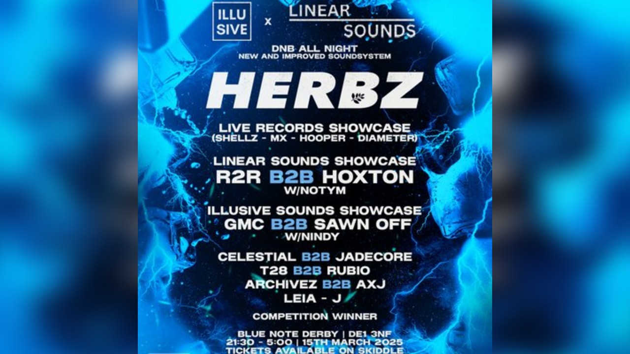 Illusive X Linear Sounds presents HERBZ + support