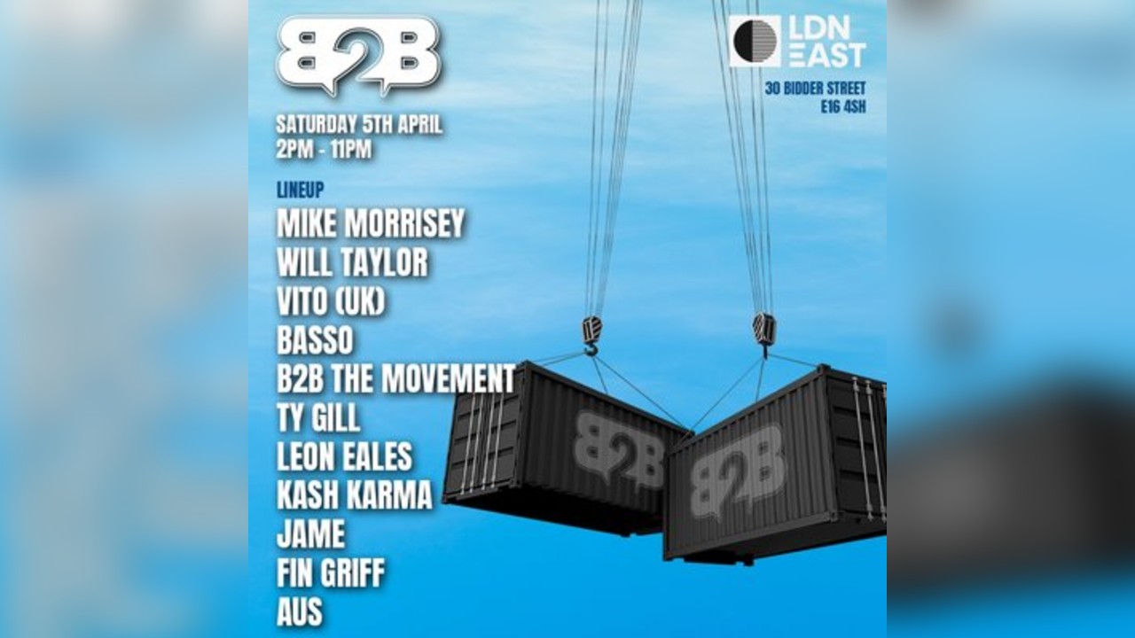 B2B The Movement - LDN East